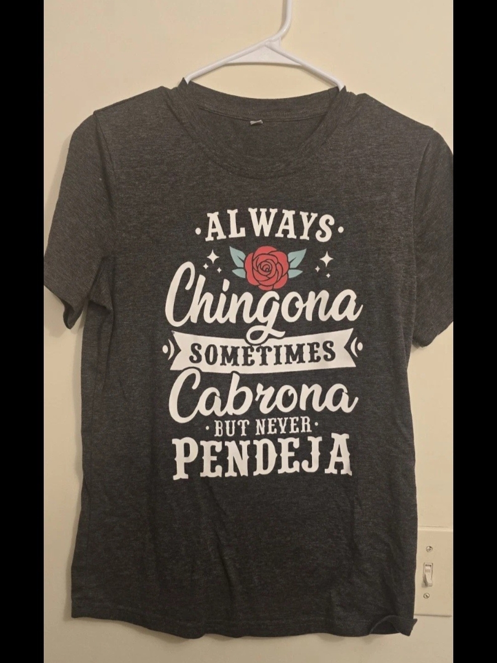 Gray "Always Chingona" Graphic Tee with Rose